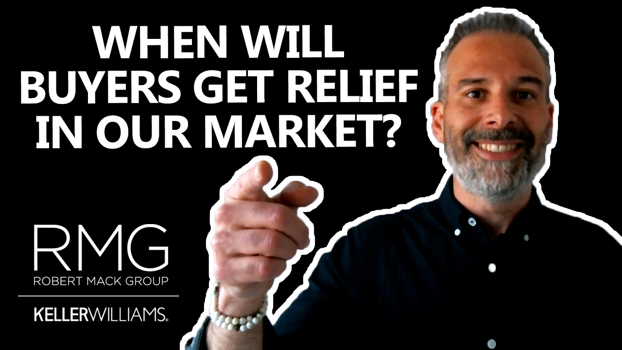 Will Buyers Get Relief in Our Real Estate Market?