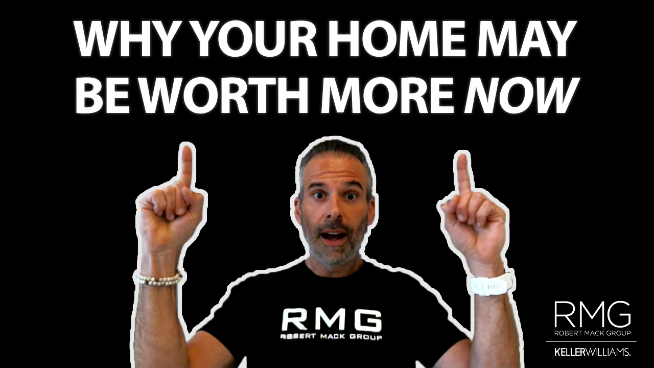 Is Your Home Worth More Now?